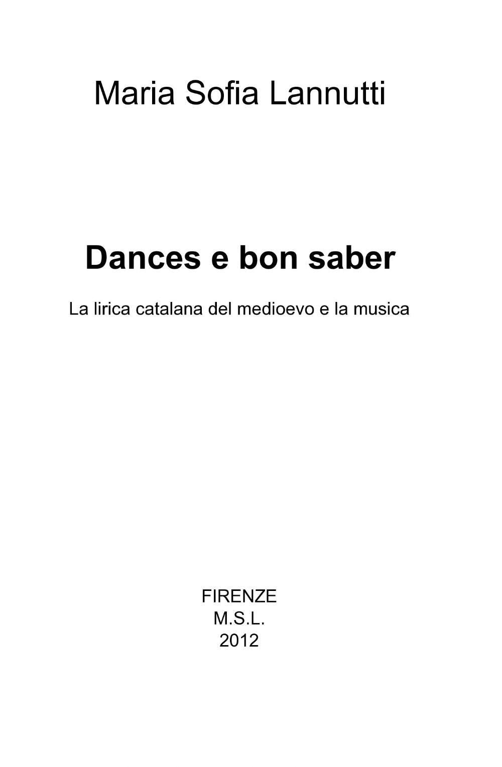 Dances e bon saber (La community di ilmiolibro.it) Contemporary literature