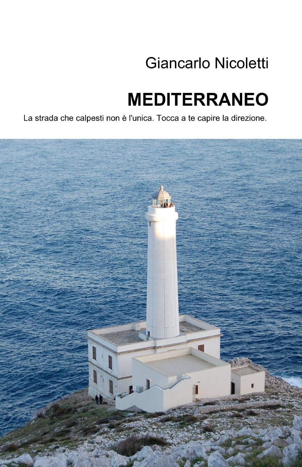 MEDITERRANEO (La community di ilmiolibro.it) Contemporary literature