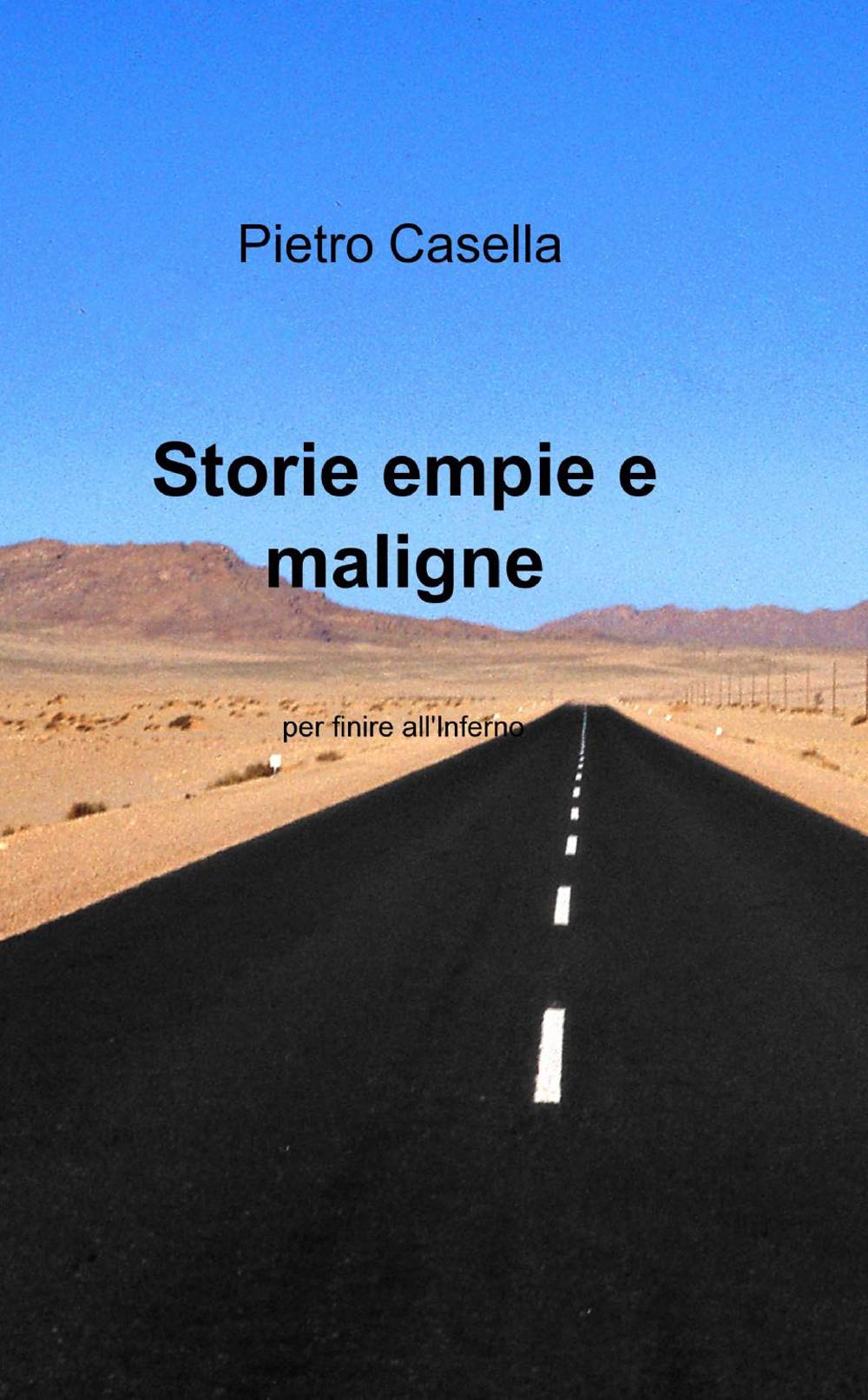 Storie empie e maligne (La community di ilmiolibro.it) Contemporary literature