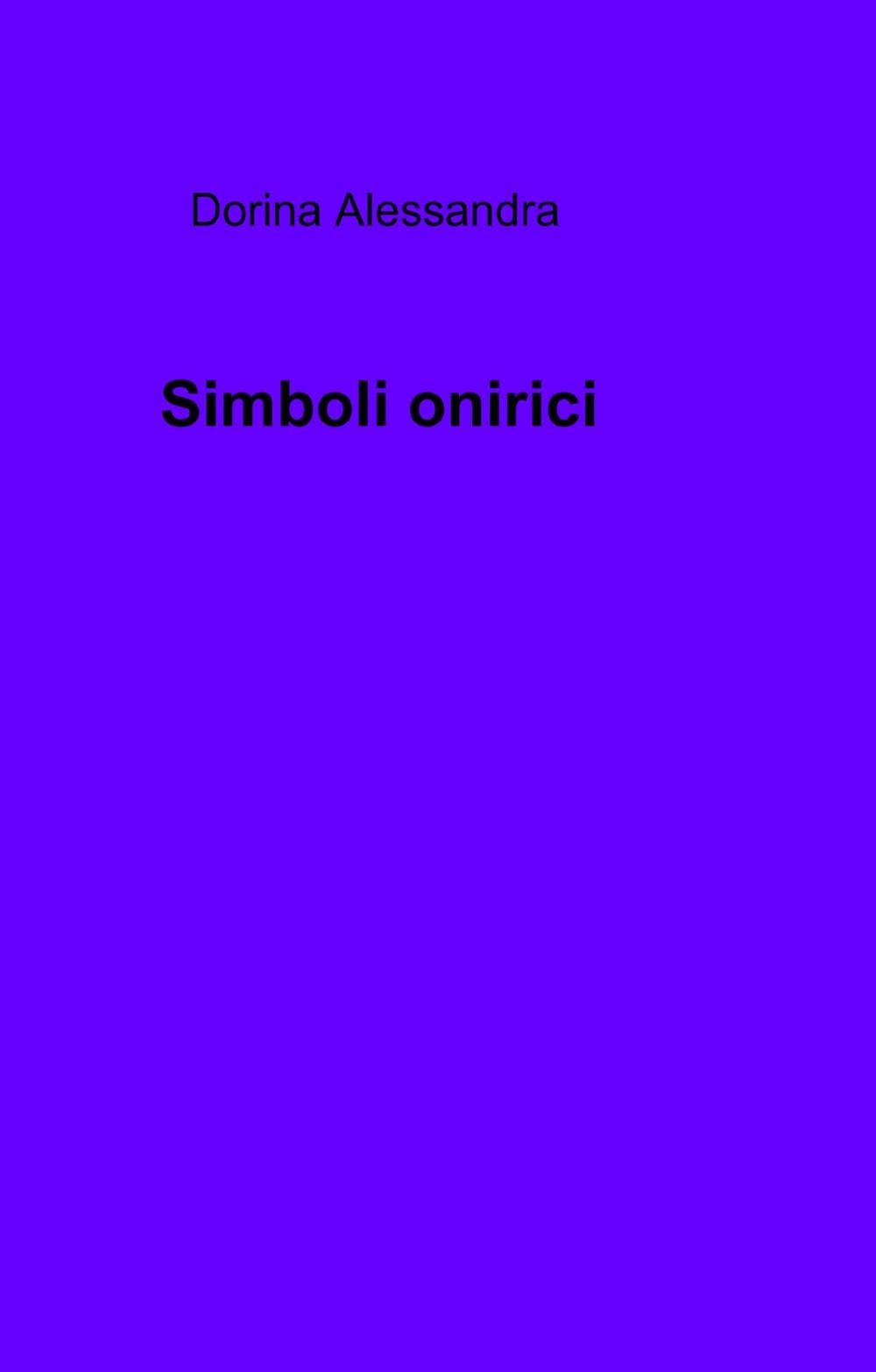 Simboli onirici (La community di ilmiolibro.it) Psychology