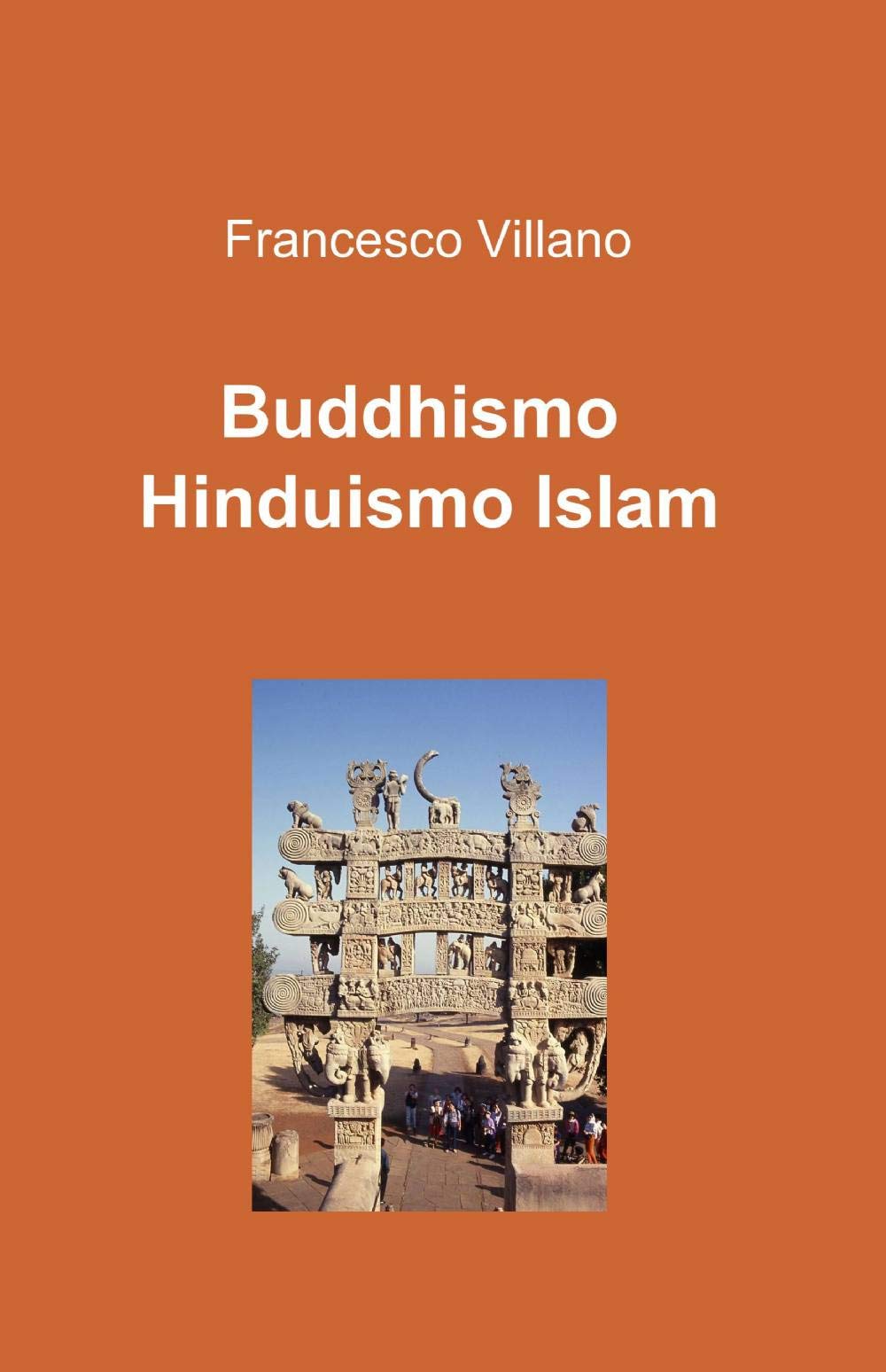 Buddhismo. Induismo. Islam (La community di ilmiolibro.it) Religion & Esotericism
