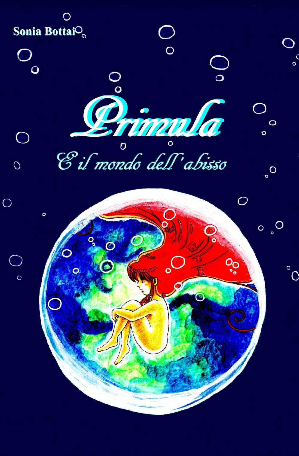 Primula e il mondo dell'abisso (La community di ilmiolibro.it) Novels & Short Stories