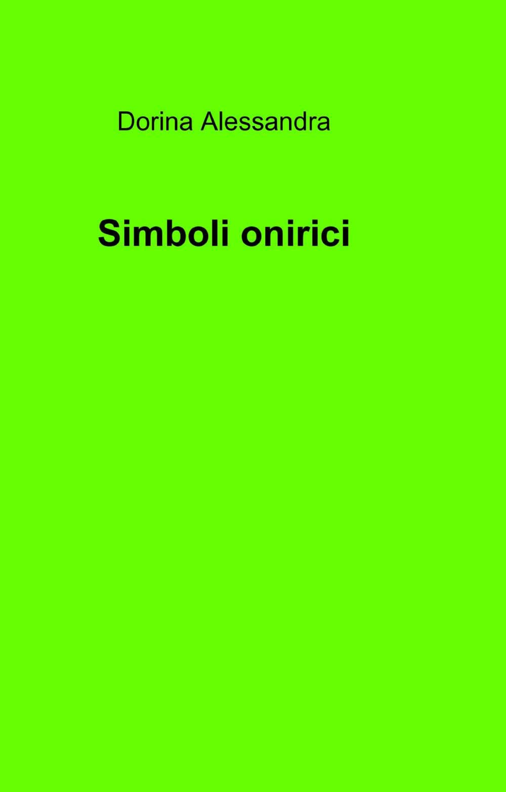Simboli onirici (La community di ilmiolibro.it) Psychology