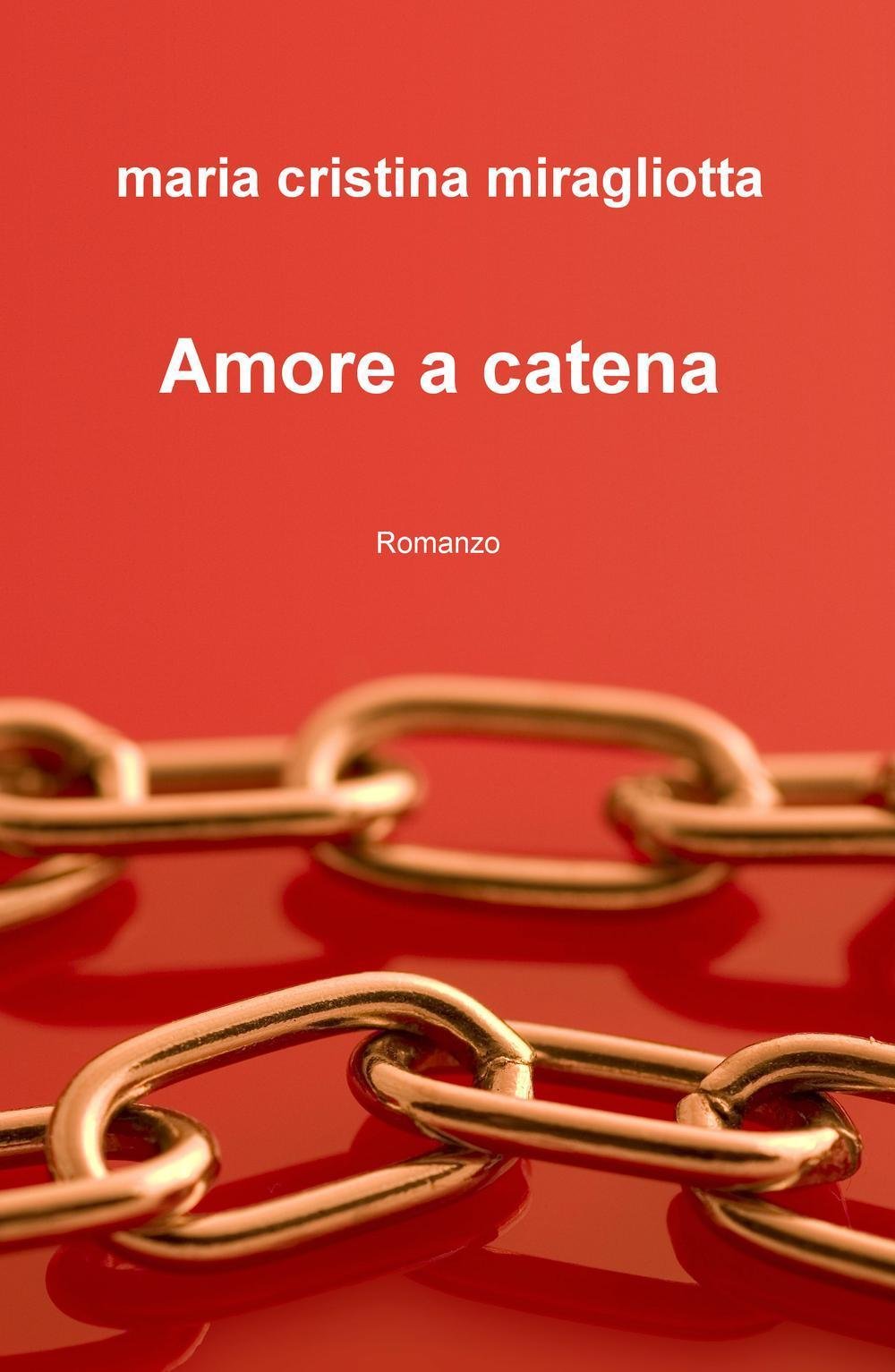 Amore a catena Contemporary literature