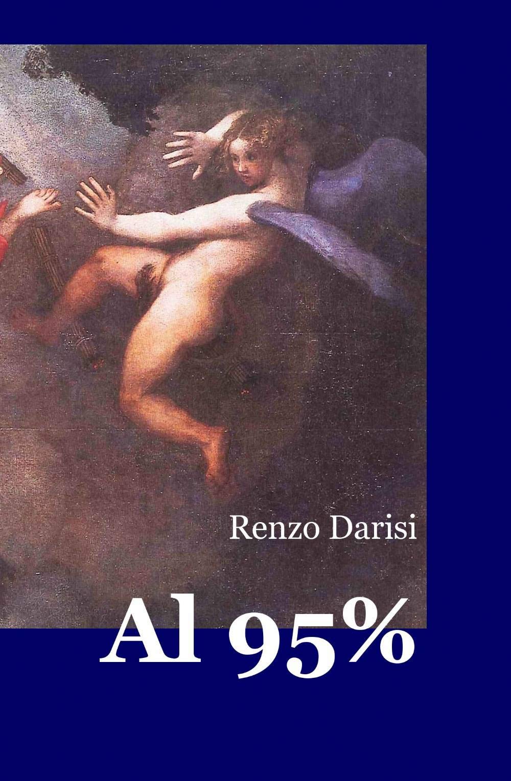 Al 95% (La community di ilmiolibro.it) Contemporary literature