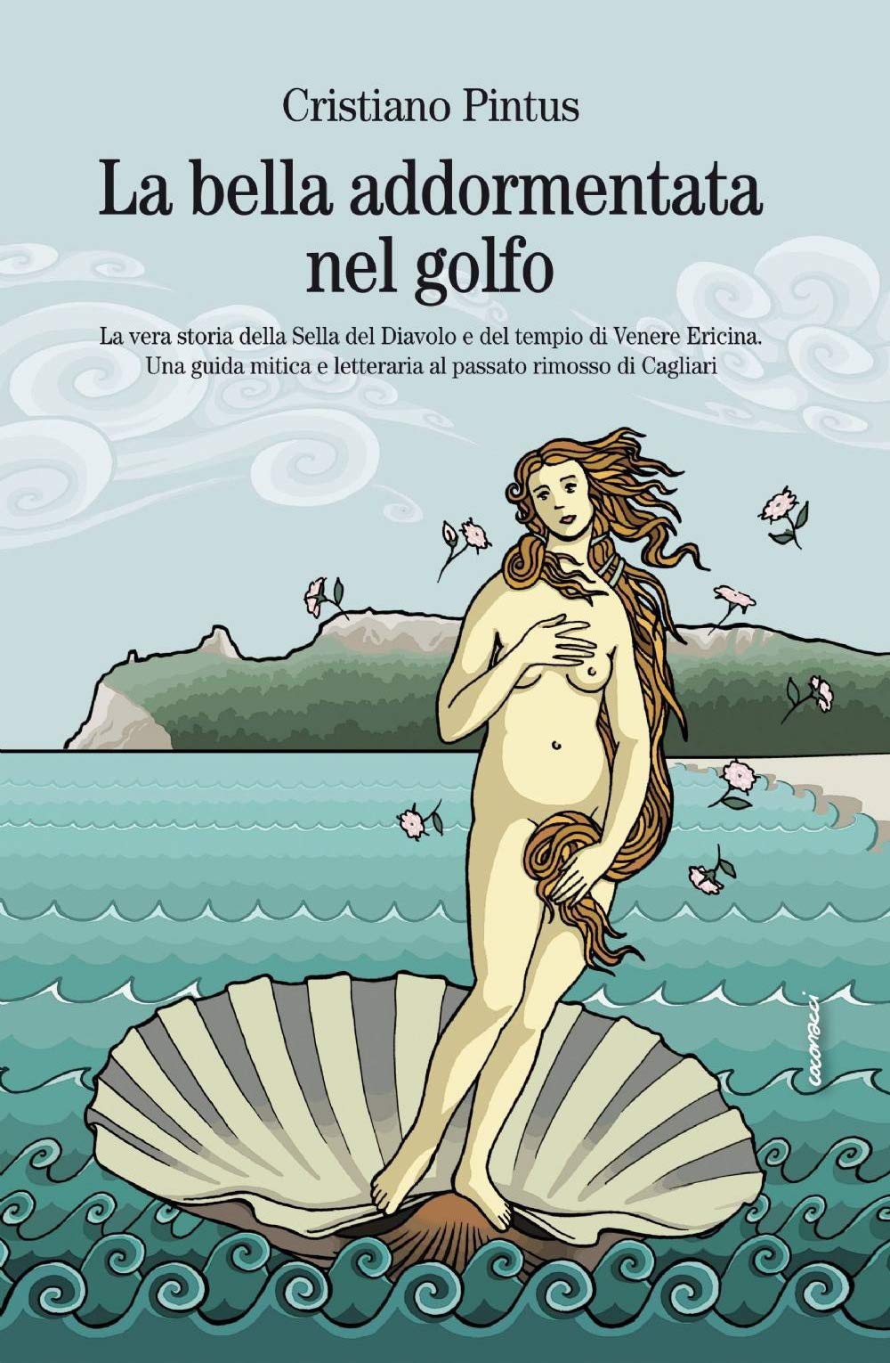 La bella addormentata nel golfo (La community di ilmiolibro.it) Fairy Tales & Legends