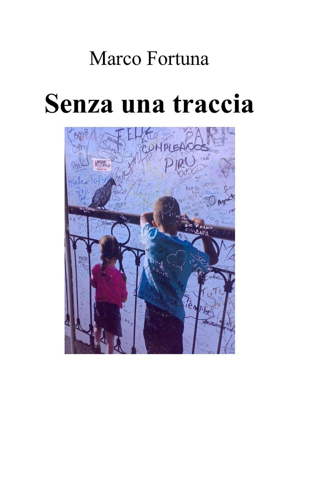 Senza una traccia (La community di ilmiolibro.it) Poetry