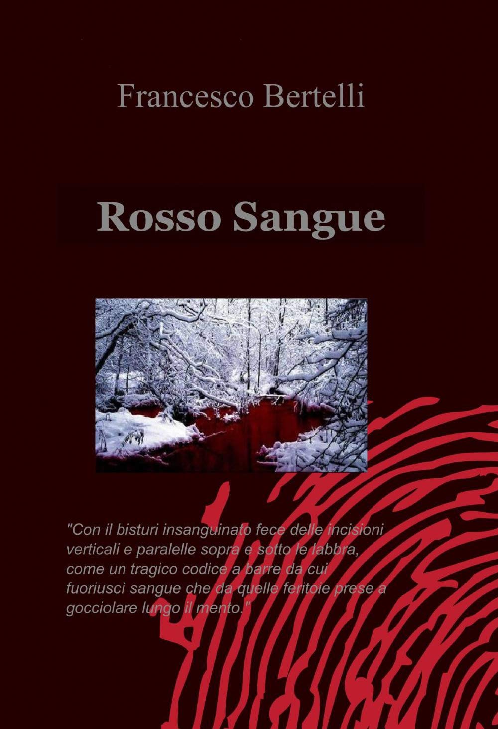 Rosso sangue (La community di ilmiolibro.it) Contemporary literature