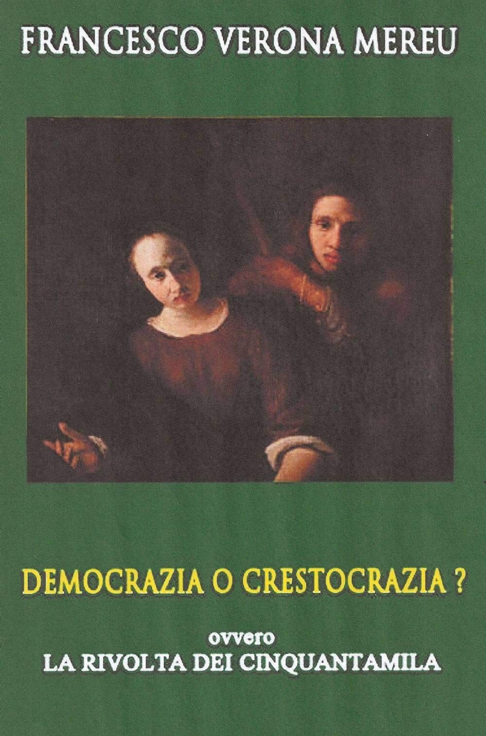 Democrazia O Crestocrazia? Books