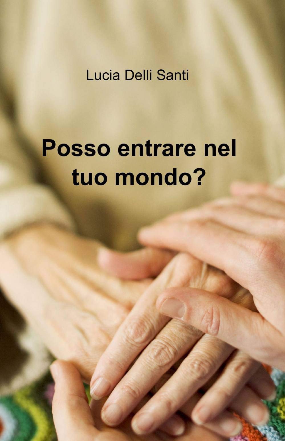 Posso entrare nel tuo mondo? (La community di ilmiolibro.it) Contemporary literature