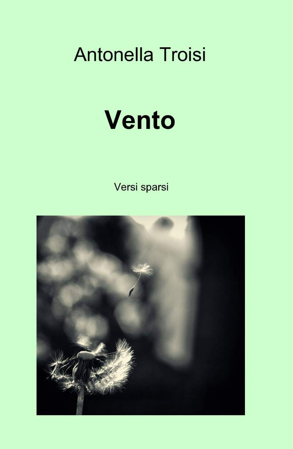 Vento (La community di ilmiolibro.it) Poetry