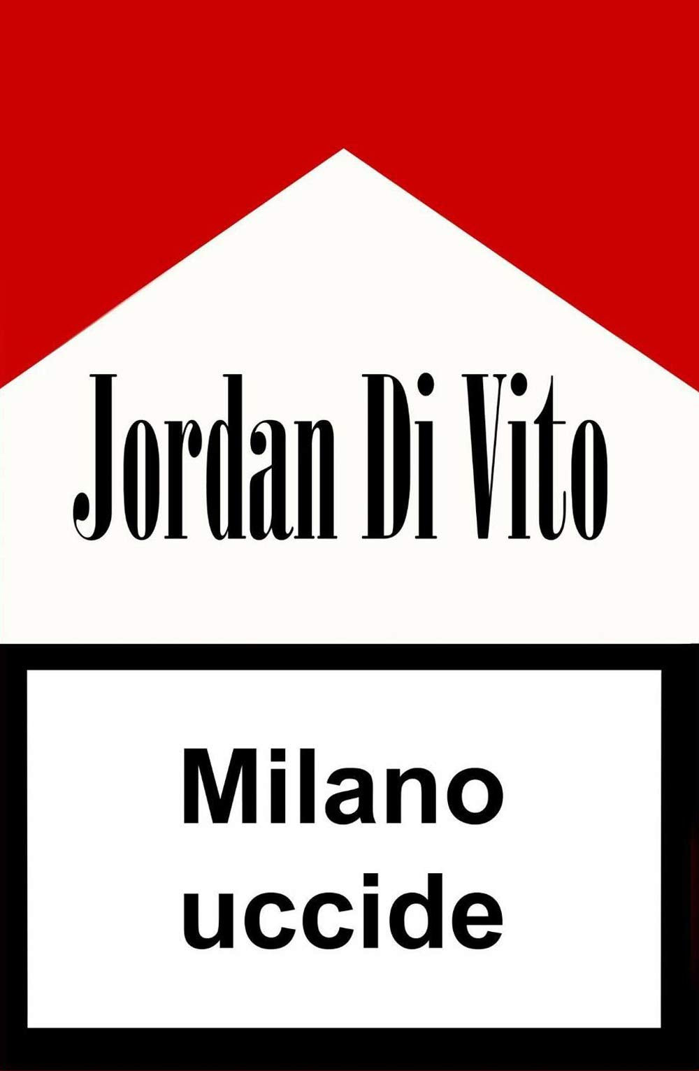 Milano uccide (La community di ilmiolibro.it) Contemporary literature
