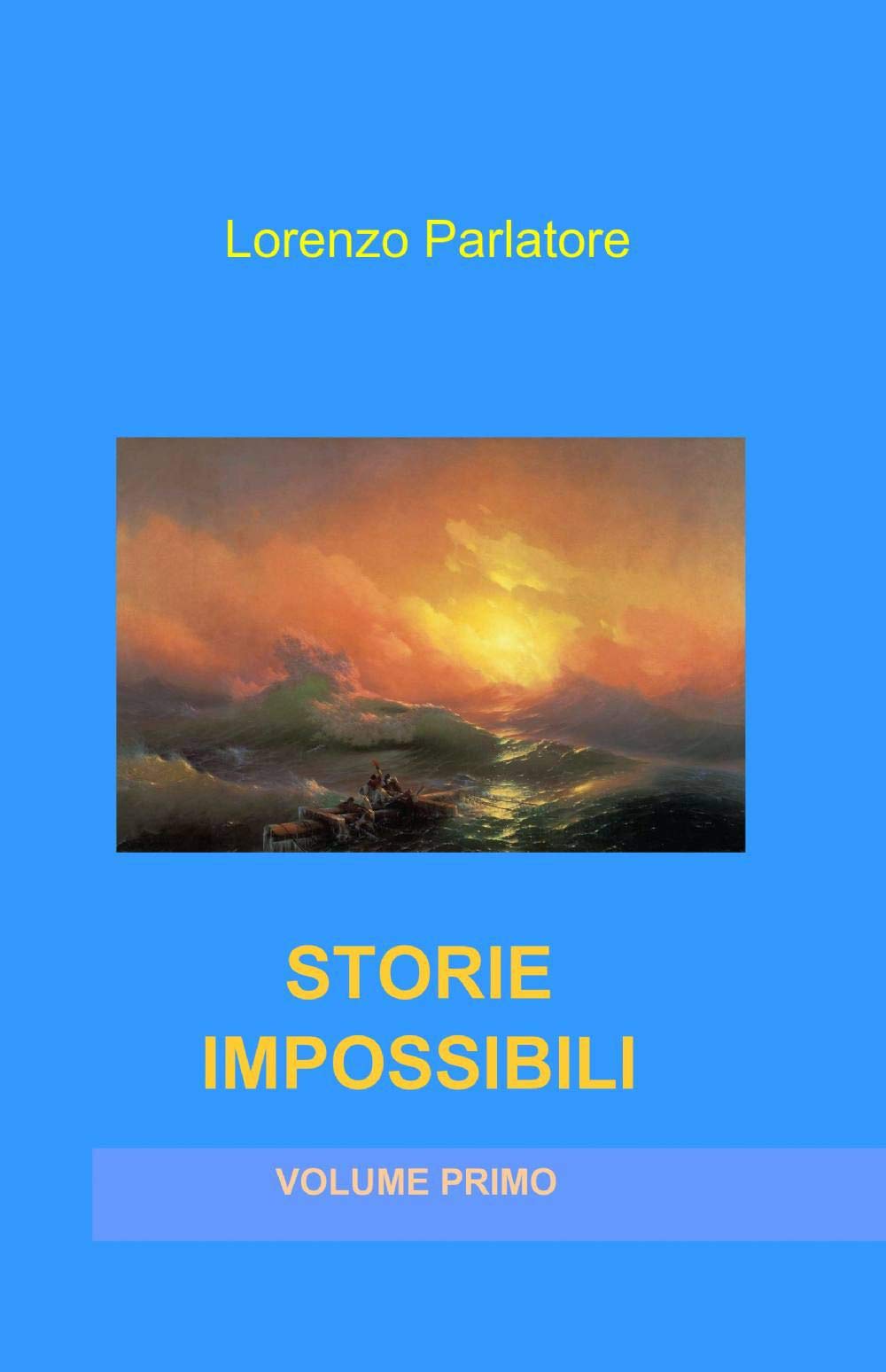 STORIE IMPOSSIBILI (La community di ilmiolibro.it) Contemporary literature