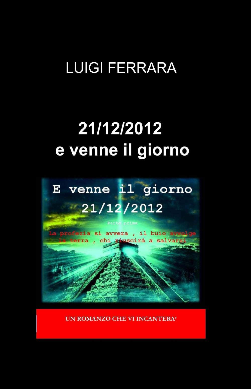 21/12/2012 e venne il giorno (La community di ilmiolibro.it) Contemporary literature