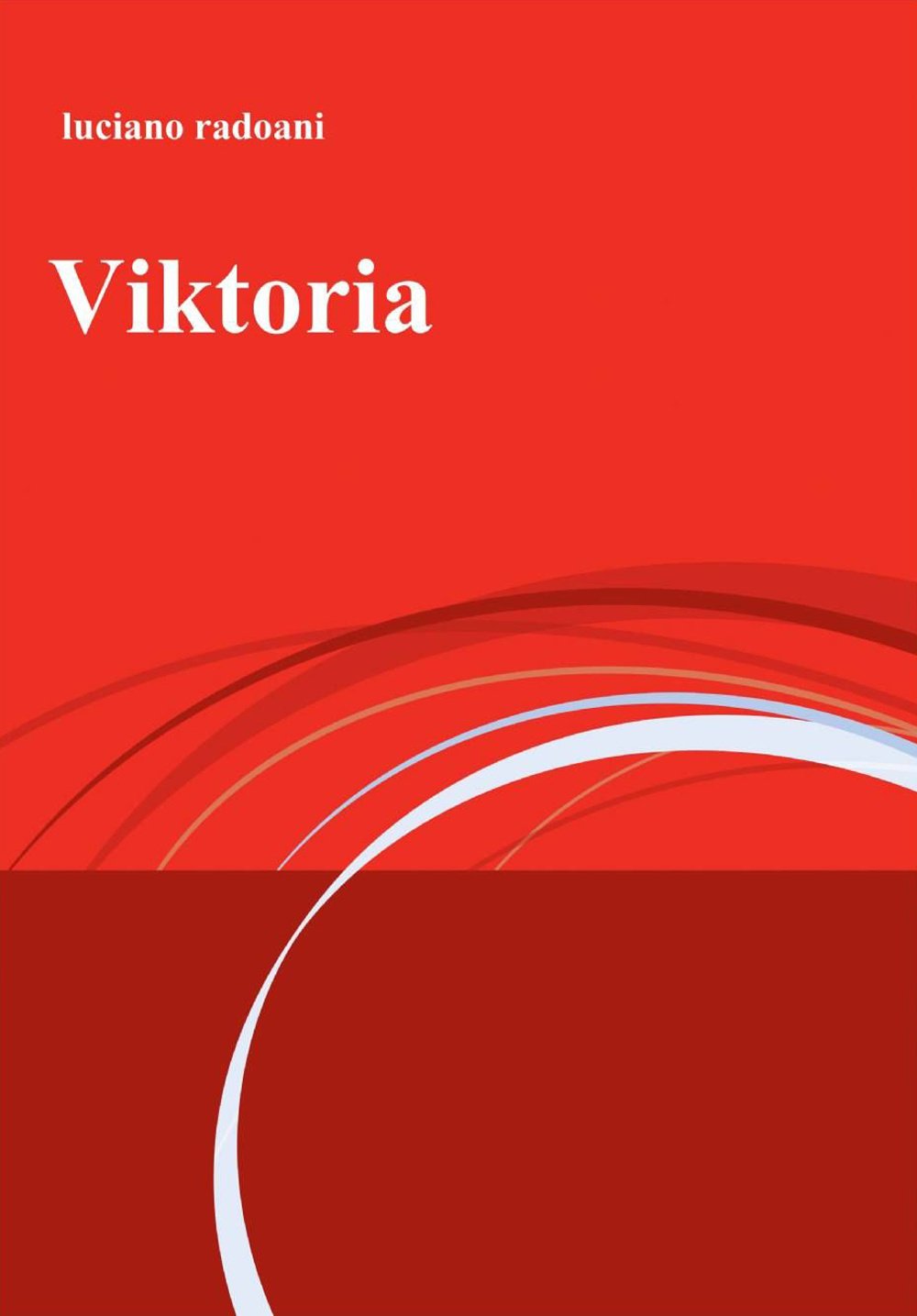 Viktoria (La community di ilmiolibro.it) Contemporary literature