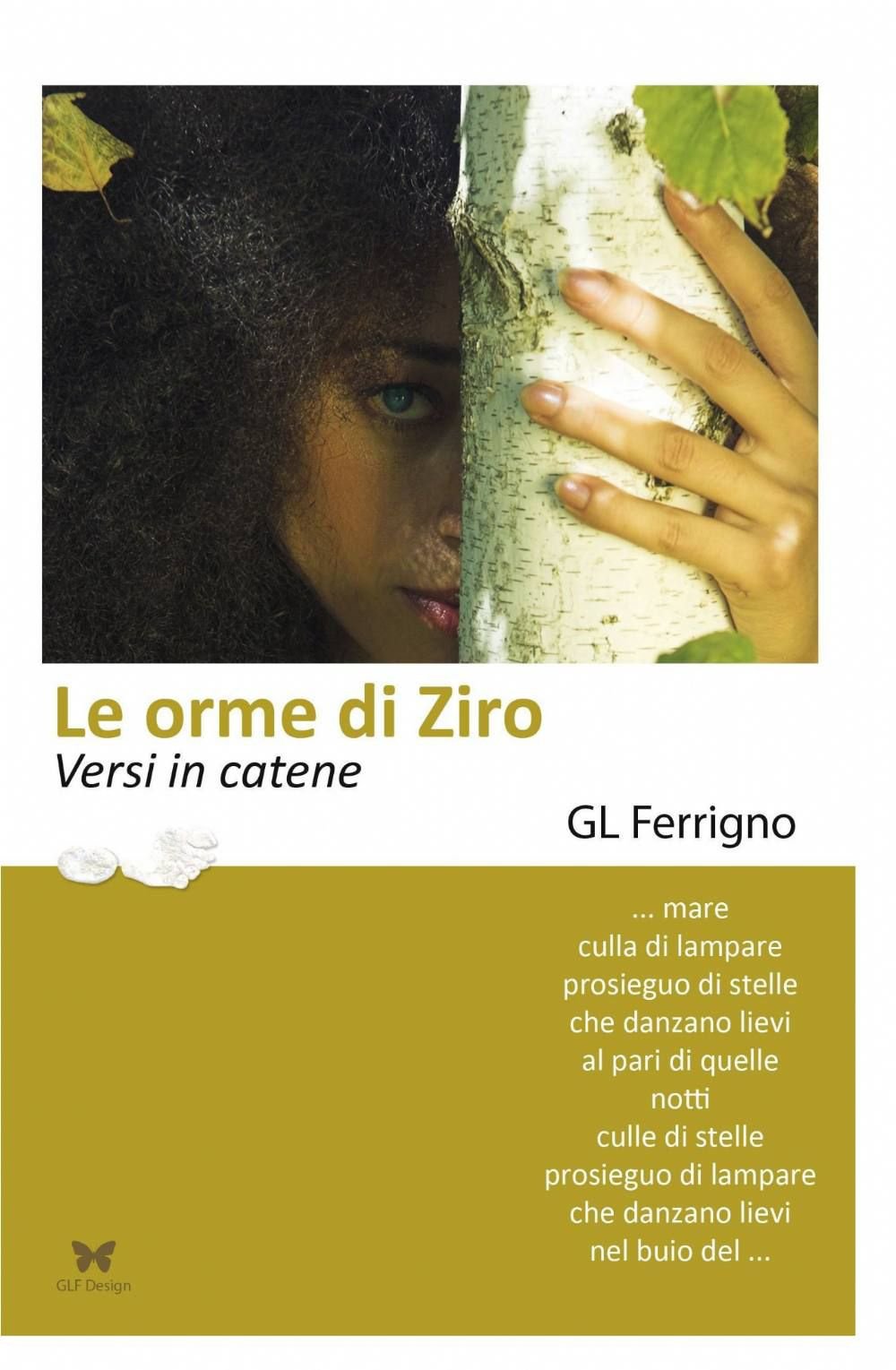 Le orme di Ziro (La community di ilmiolibro.it) Poetry