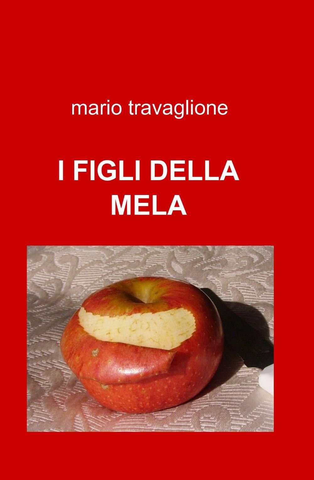 I figli della mela (La community di ilmiolibro.it) Contemporary literature