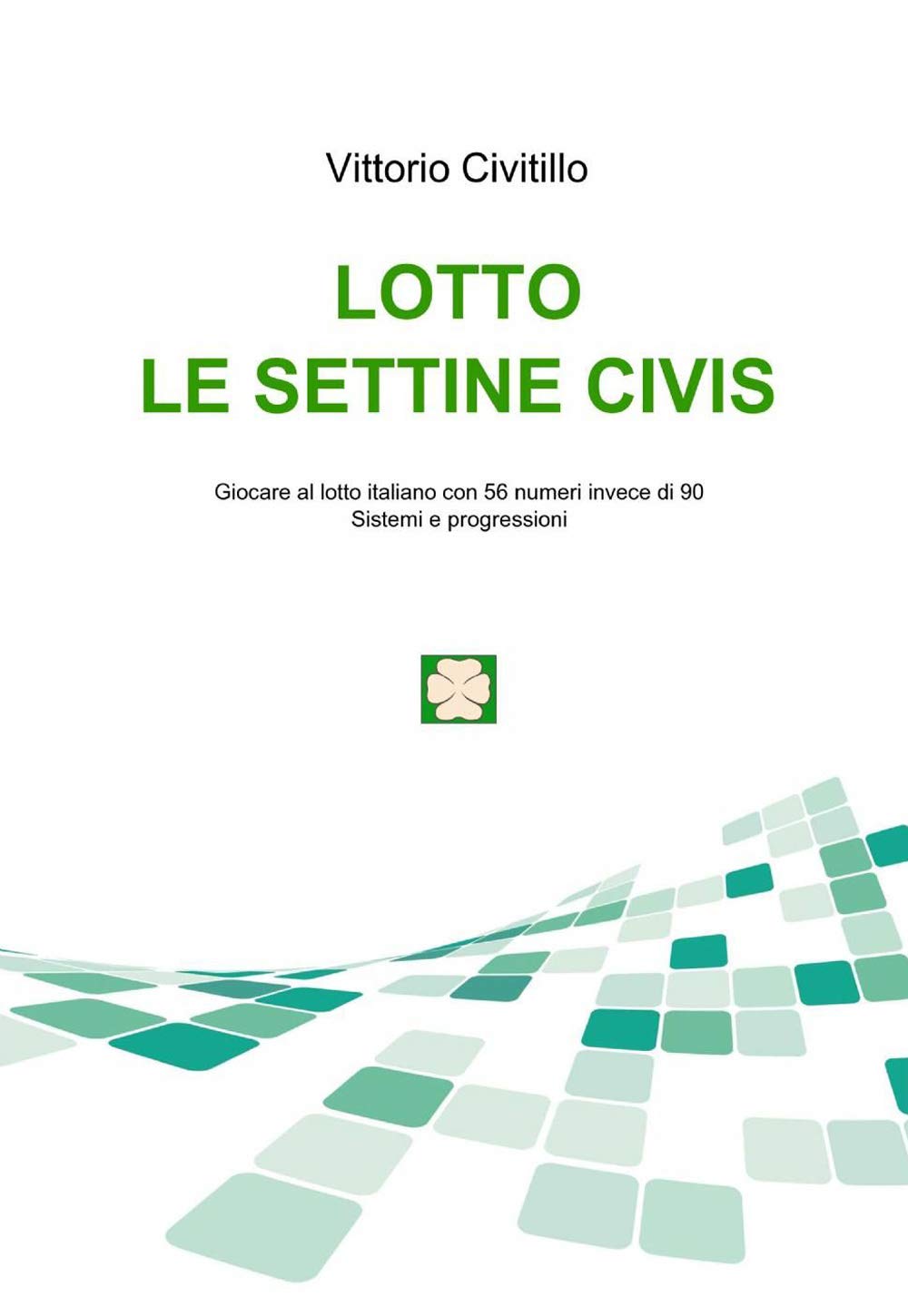Lotto - Le Settine Civis (La community di ilmiolibro.it) Hobbies & Crafts