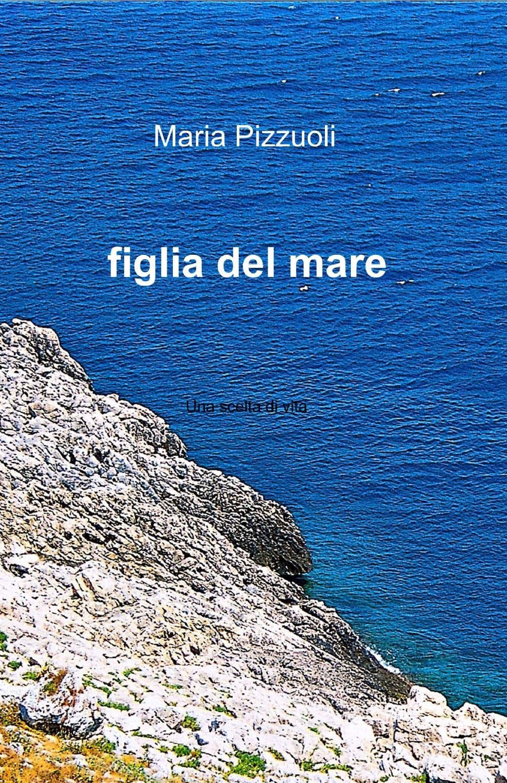 figlia del mare (La community di ilmiolibro.it) Historical Fiction