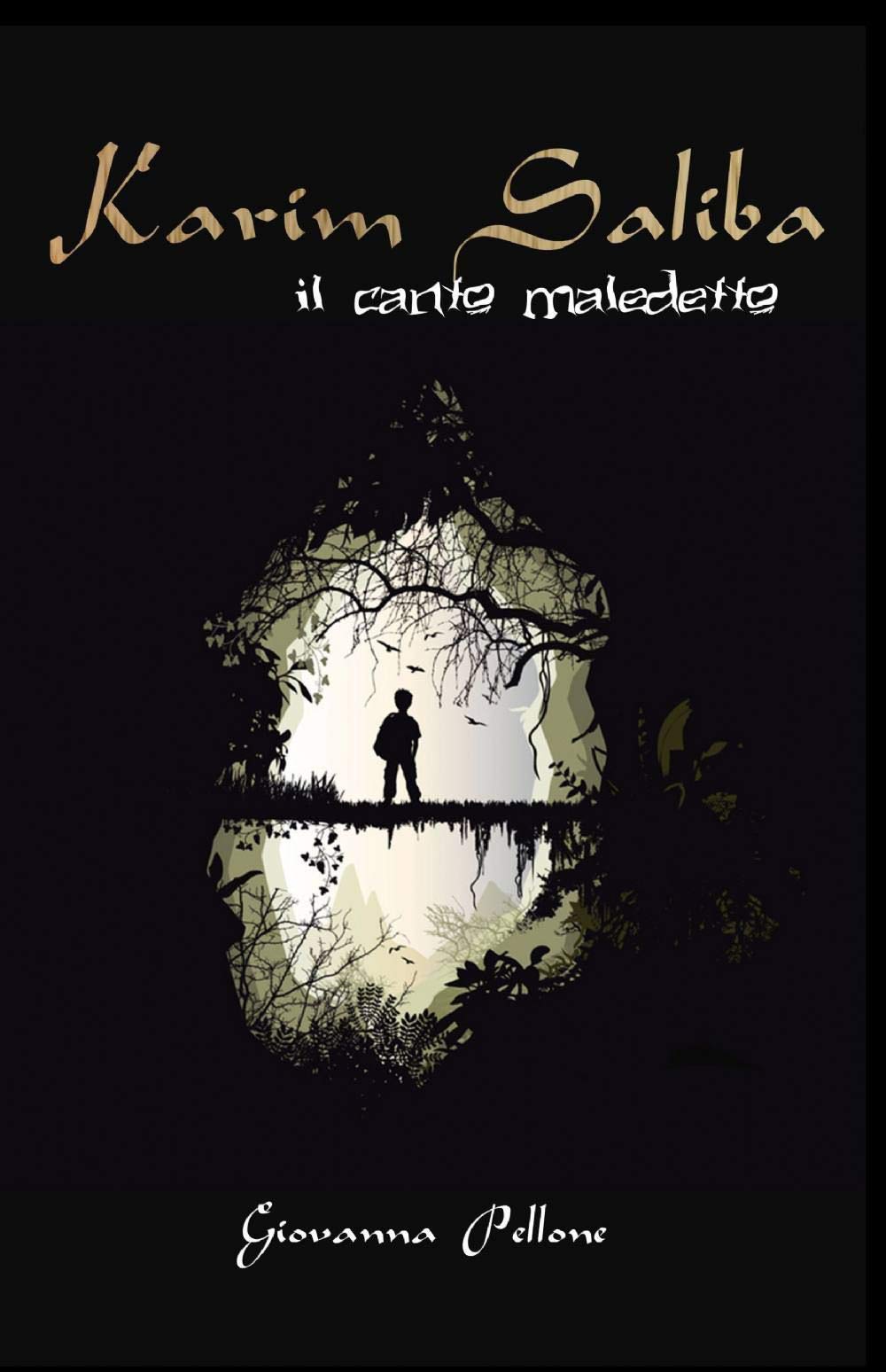 Karim Saliba. Il canto maledetto (La community di ilmiolibro.it) Contemporary literature