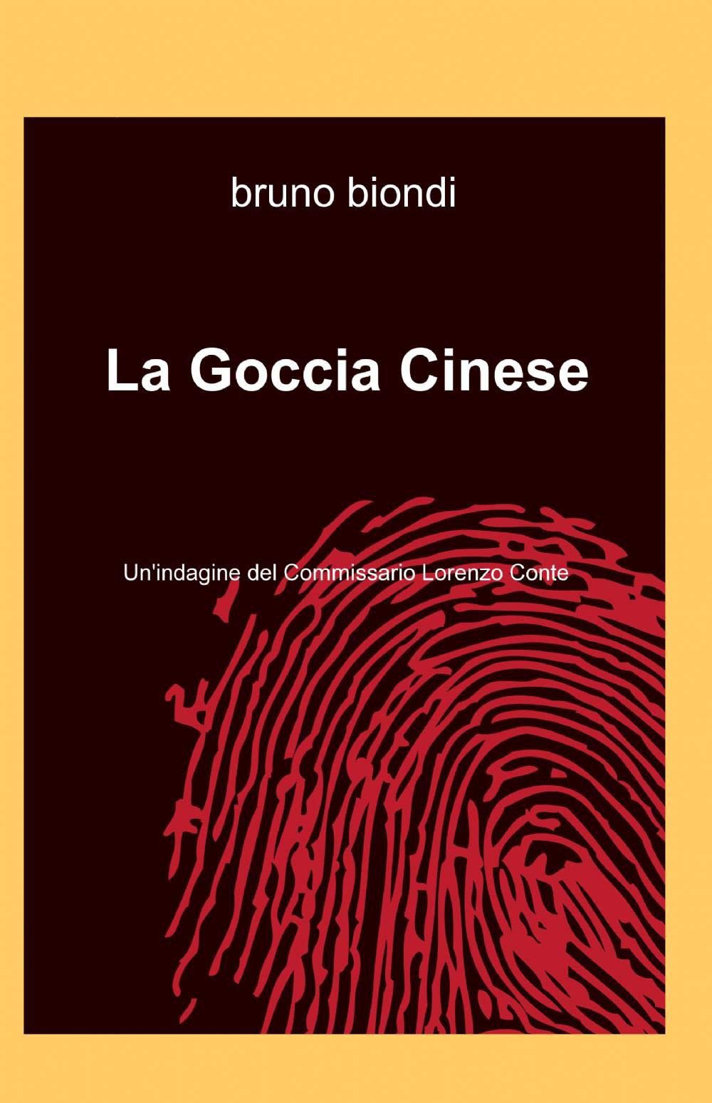La goccia cinese (La community di ilmiolibro.it) Contemporary literature