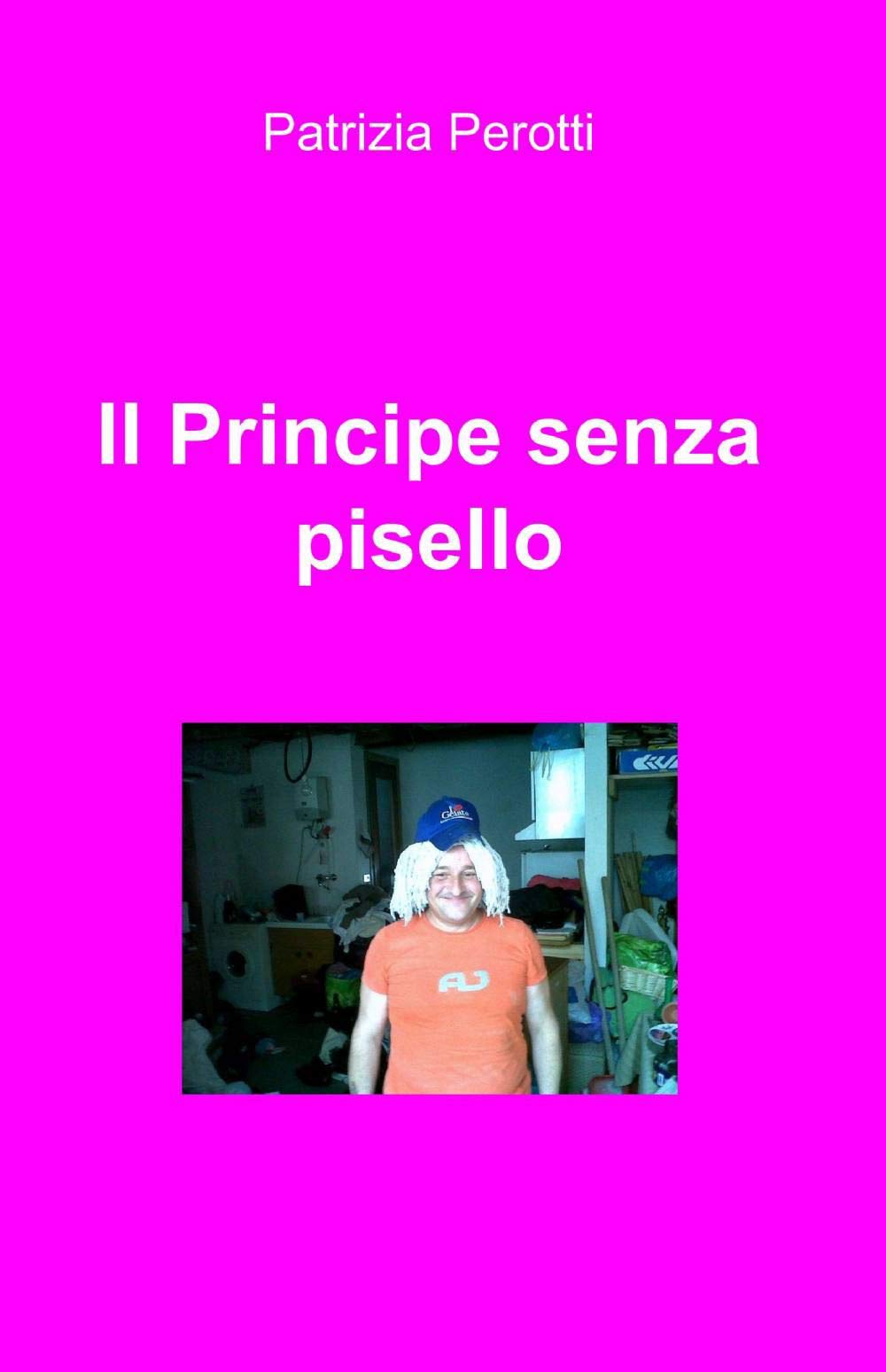 Il Principe senza pisello (La community di ilmiolibro.it) Leisure, Home & Garden