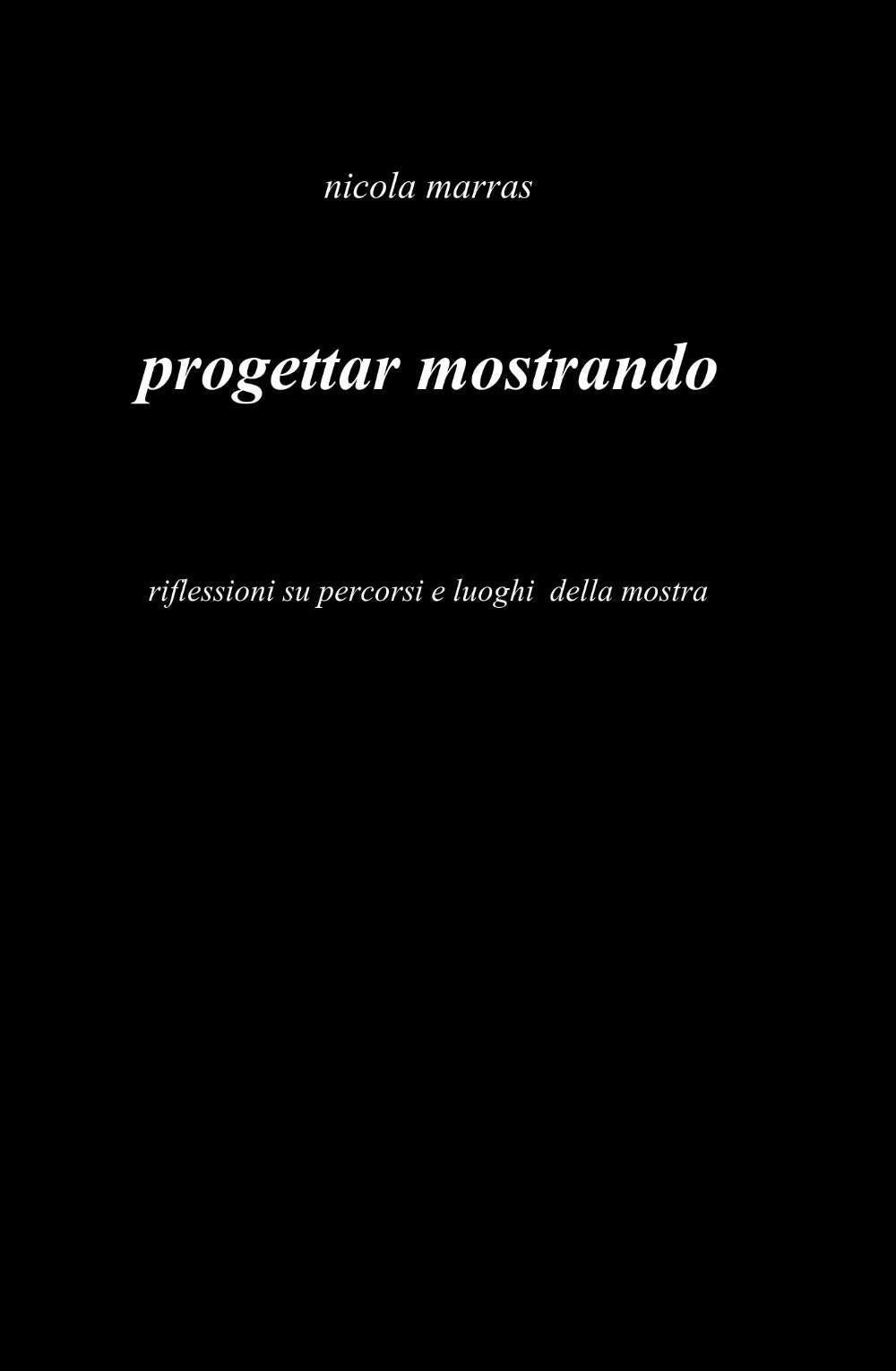 Progettar mostrando (La community di ilmiolibro.it) Film, Art & Culture