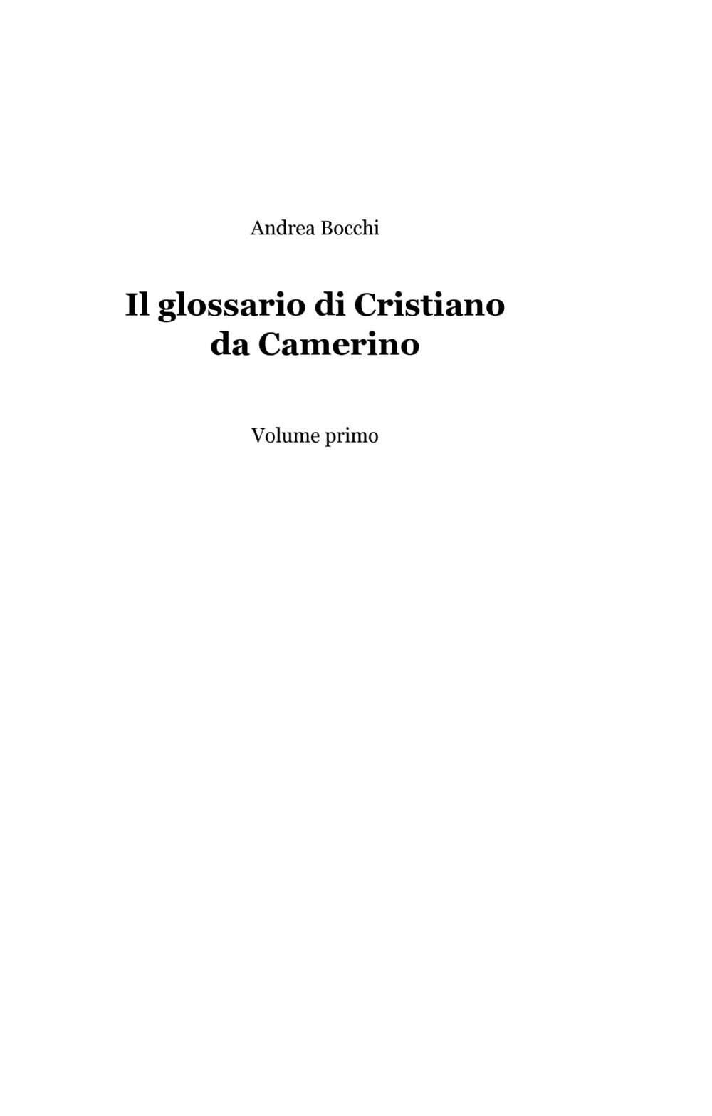 Il glossario di Cristiano da Camerino (La community di ilmiolibro.it) Social Sciences