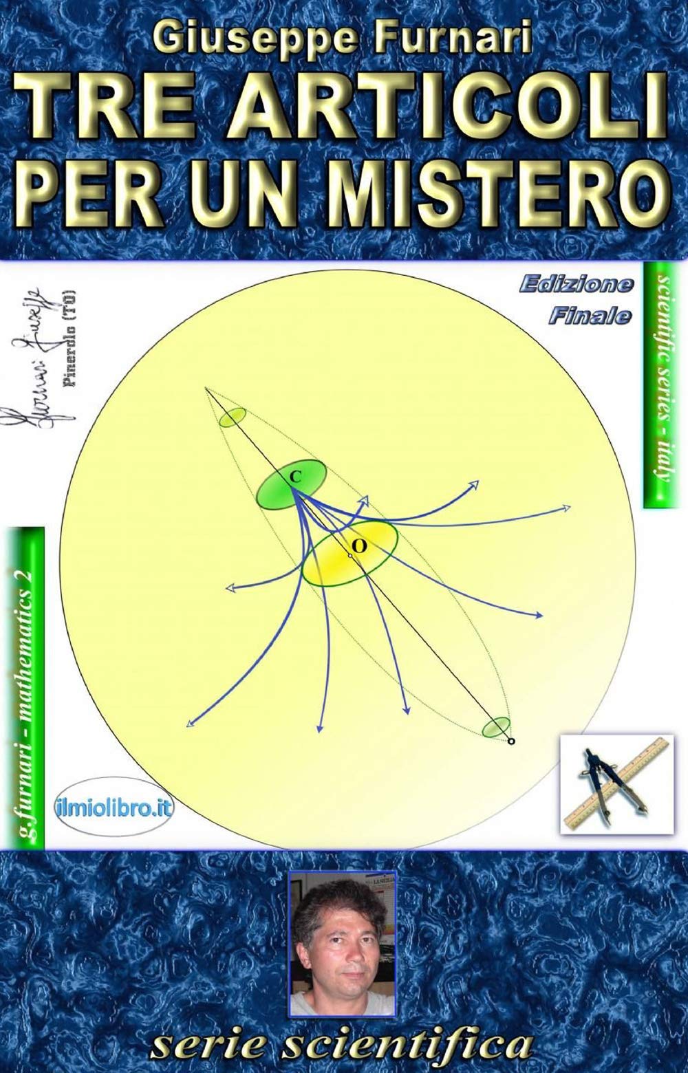 Tre articoli per un mistero (La community di ilmiolibro.it) Mathematics