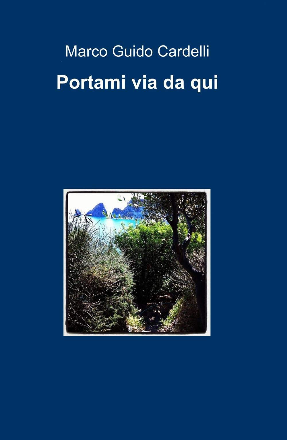 Portami via da qui (La community di ilmiolibro.it) Contemporary literature