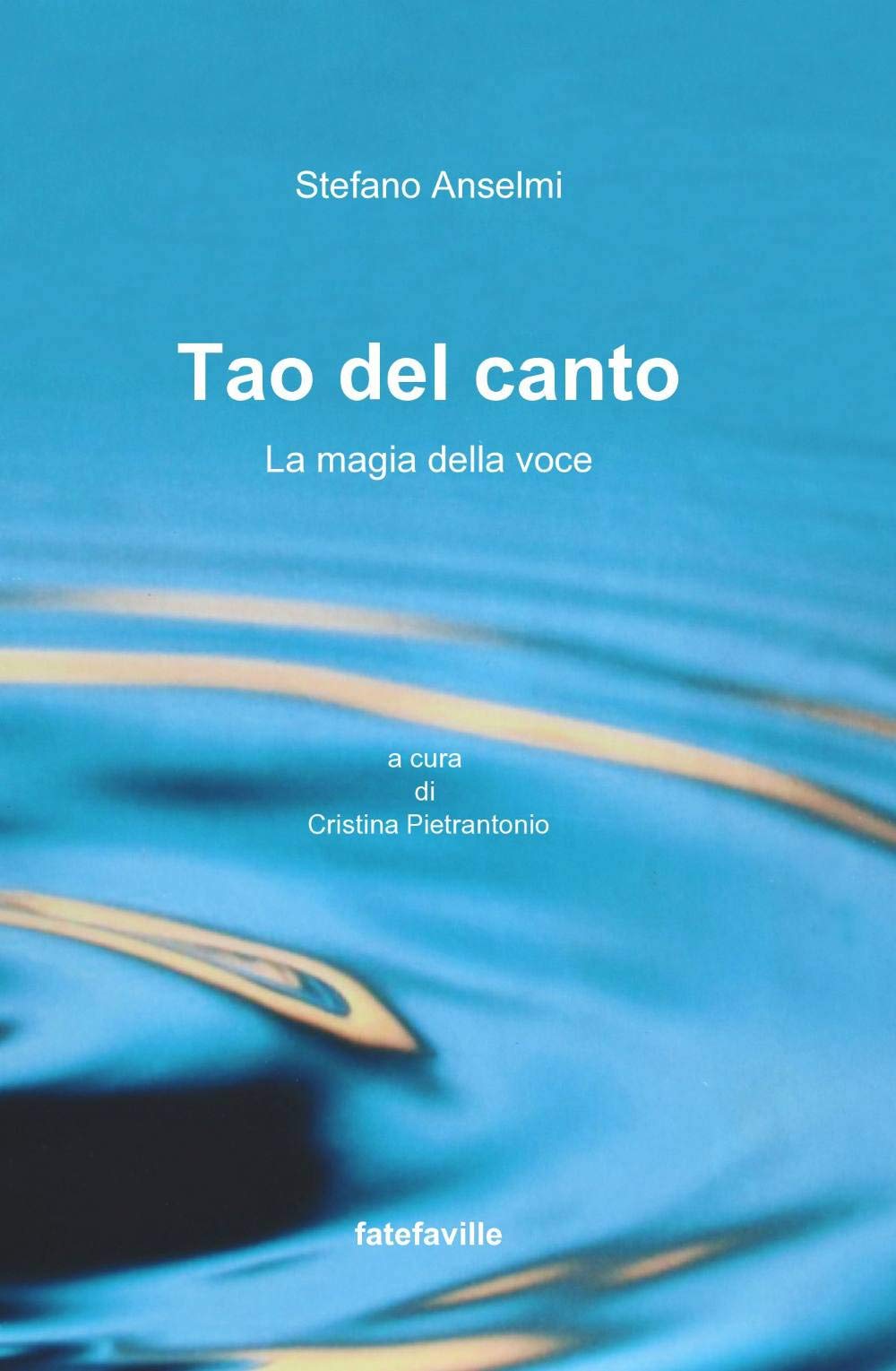 Tao del canto. La magia della voce book