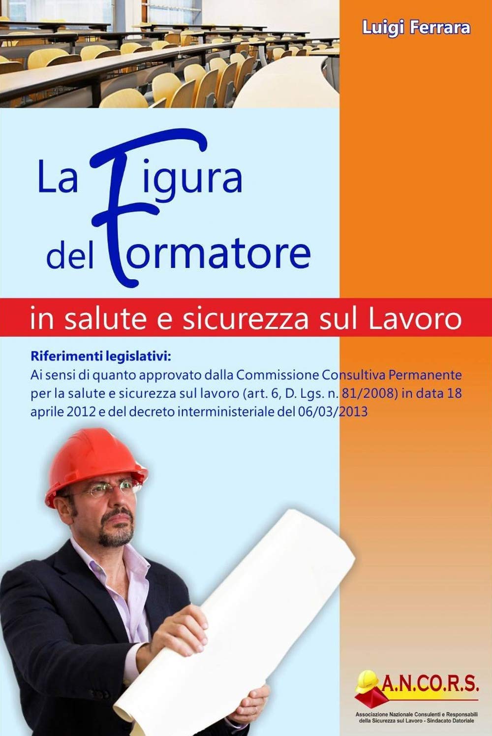 La figura del formatore in salute e sicurezza sul lavoro book