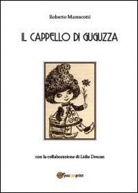 Product Image: Il cappello di Guguzza