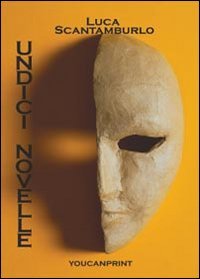 Undici novelle (Narrativa) Essays & Short Stories