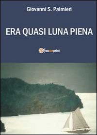 Era quasi luna piena Contemporary literature