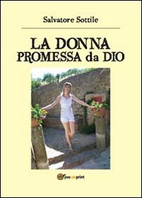 La donna promessa da Dio Contemporary literature