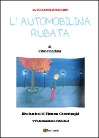 L'automobilina rubata (Narrativa) Non-fiction