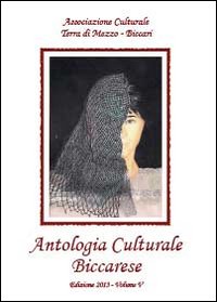Antologia culturale biccarese (Vol. 5) Poetry