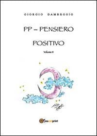 PP. Pensiero positivo (Vol. 2) Books
