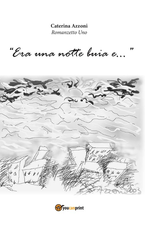 Product Image: Era una notte buia e...