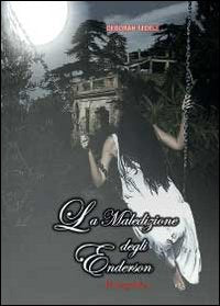 La maledizione degli Enderson. Il segreto (Narrativa) Contemporary literature