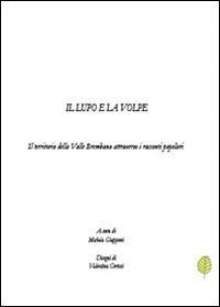 Product Image: Il lupo e la volpe