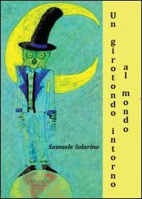 Un girotondo intorno al mondo Contemporary literature