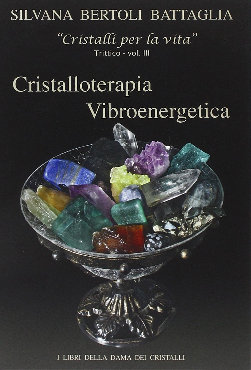 Cristalloterapia vibroenergetica con schede di cristalli terapeutici e indici analitici Religion & Esotericism
