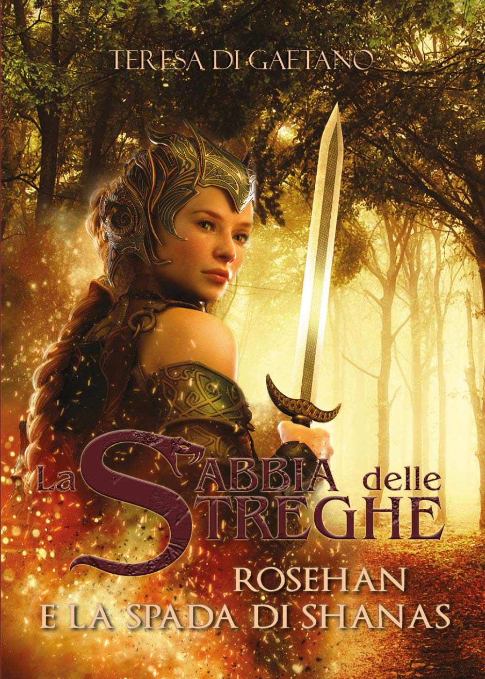 La sabbia delle streghe - Rosehan e la spada di Shanas book