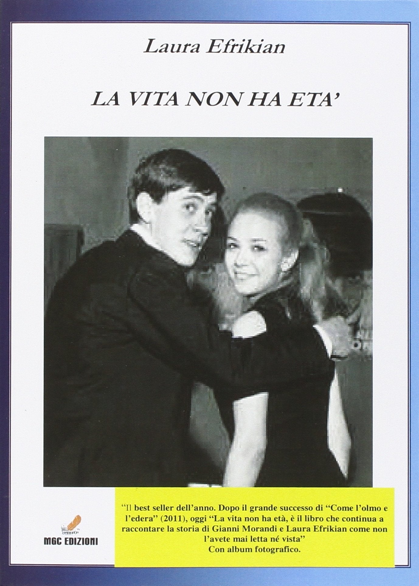 La vita non ha età Memories