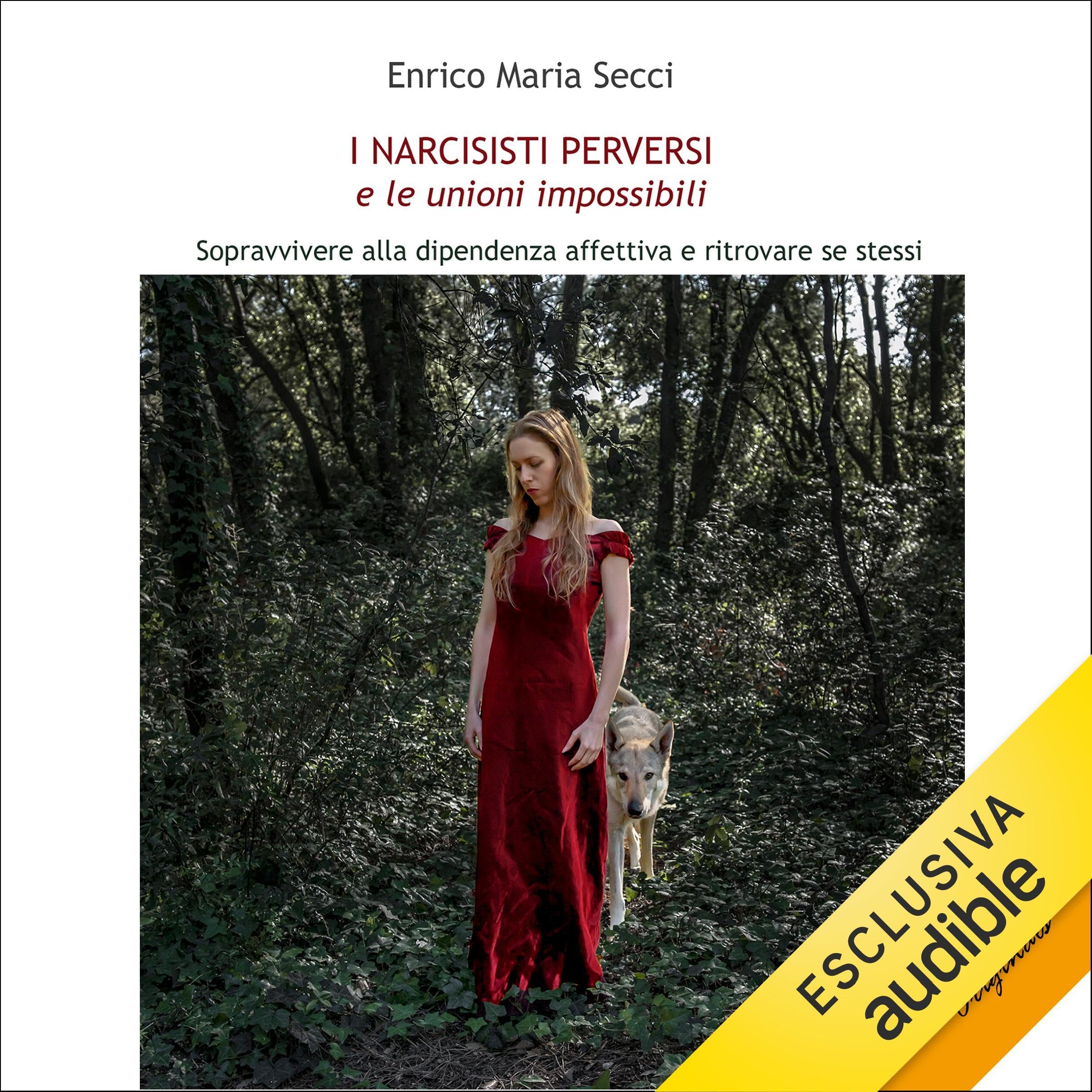 I Narcisisti Perversi e le unioni impossibili (Saggistica) Books