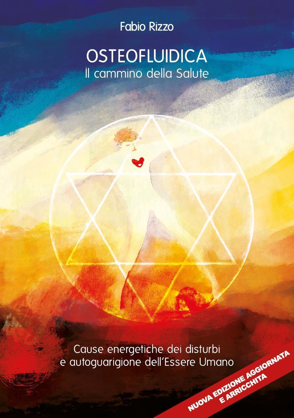 Osteofluidica. Il cammino della salute book