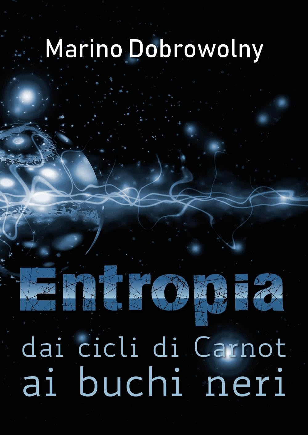 Entropia: dai cicli di Carnot ai buchi neri book