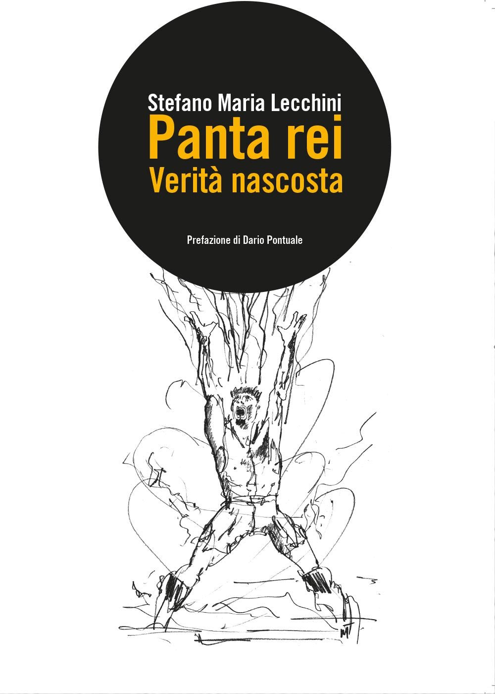Panta rei. Verità nascosta (Narrativa) Contemporary literature